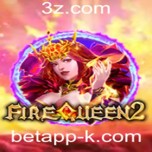 FireQueen2: Um Mergulho no Universo Aventureiro da BetApp