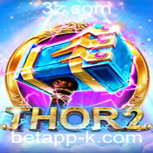 Explorando Thor2: O Empolgante Mundo do Jogo Betapp